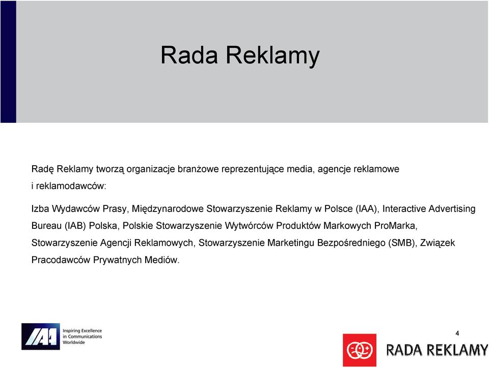 Advertising Bureau (IAB) Polska, Polskie Stowarzyszenie Wytwórców Produktów Markowych ProMarka,