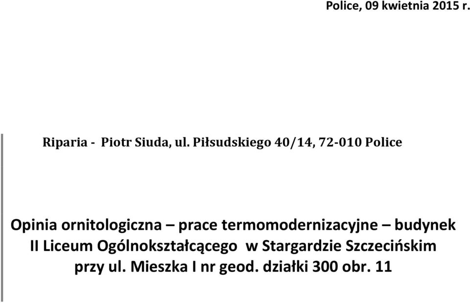 termomodernizacyjne budynek II Liceum Ogólnokształcącego w