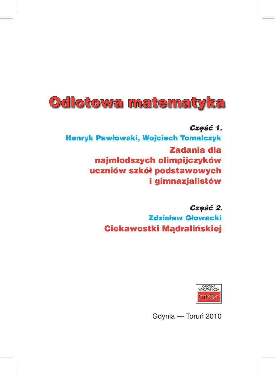 najm³odszych olimpijczyków uczniów szkó³