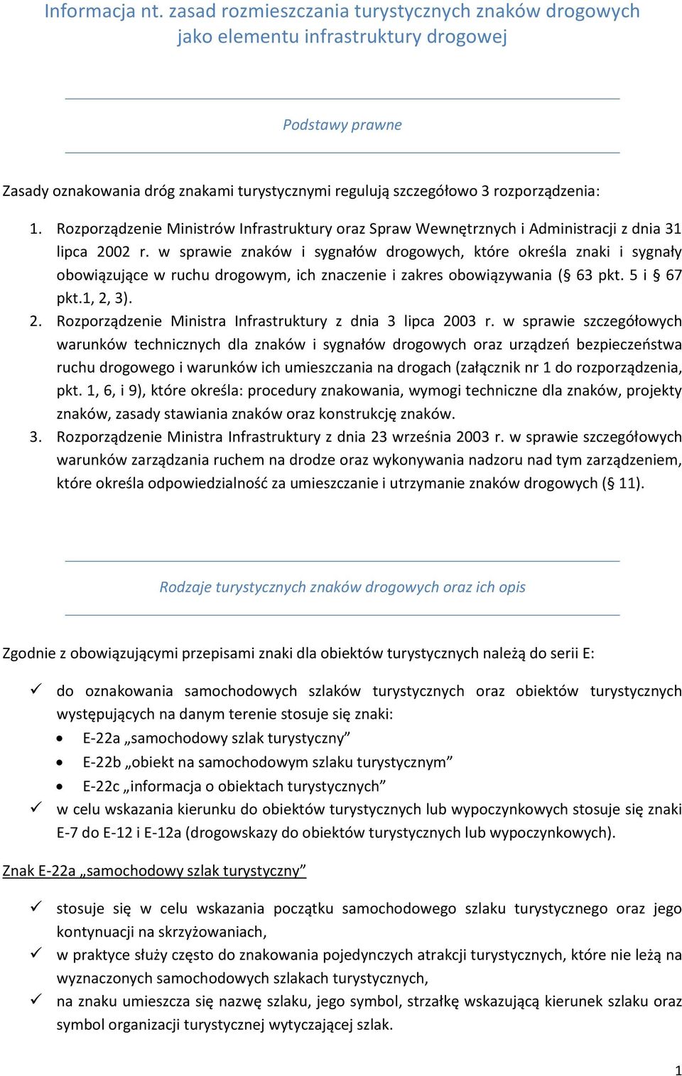 Rozporządzenie Ministrów Infrastruktury oraz Spraw Wewnętrznych i Administracji z dnia 31 lipca 2002 r.