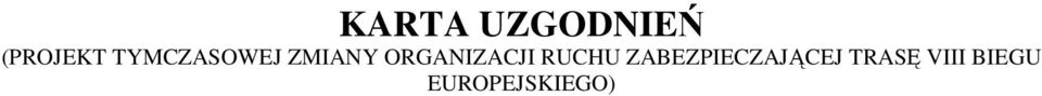 ORGANIZACJI RUCHU