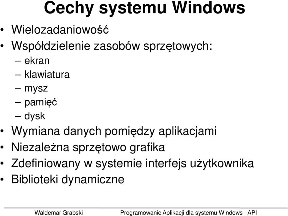 Wymiana danych pomiędzy aplikacjami Niezależna sprzętowo