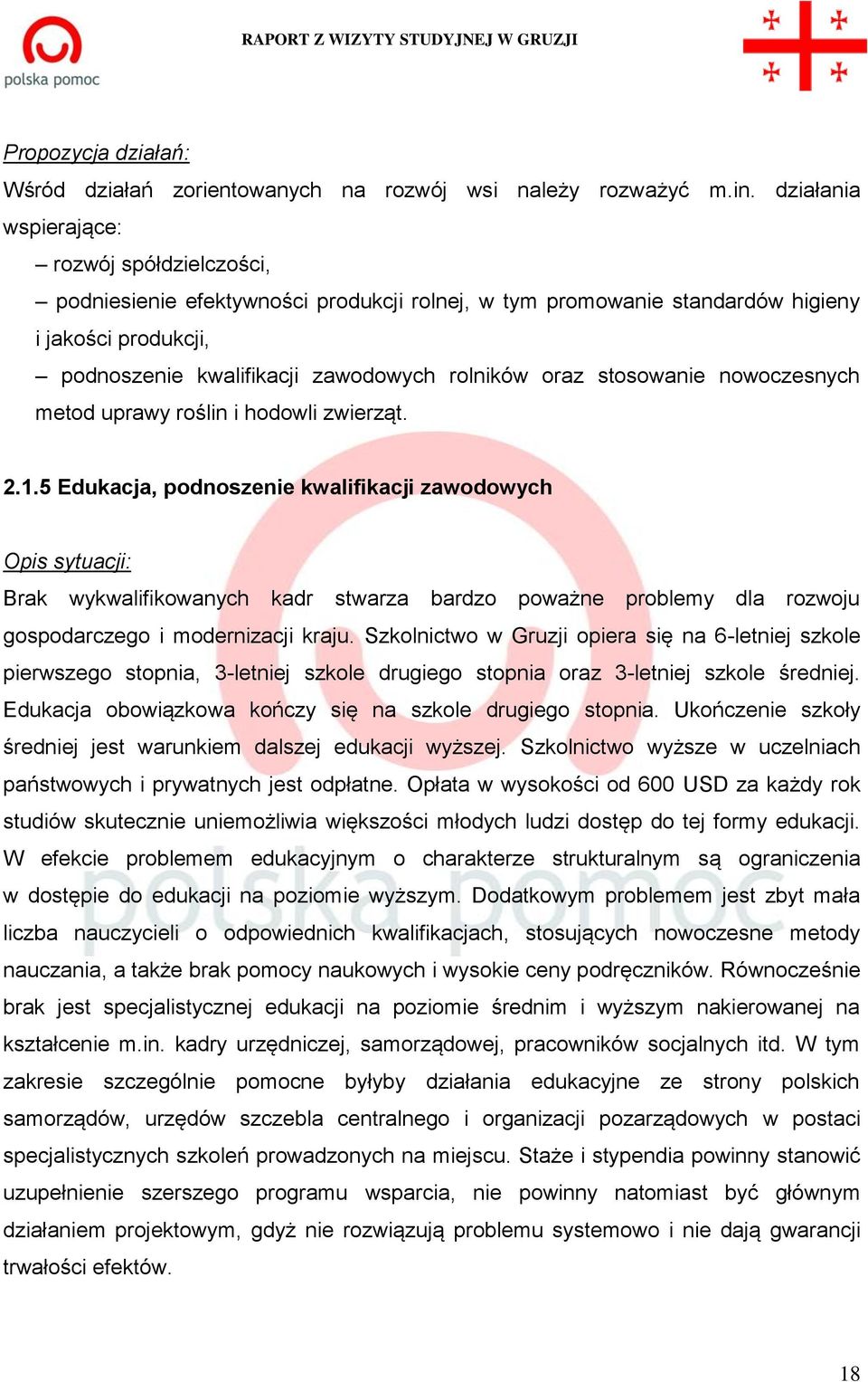 stosowanie nowoczesnych metod uprawy roślin i hodowli zwierząt. 2.1.