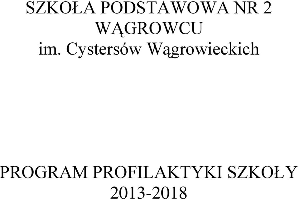 Cystersów Wągrowieckich