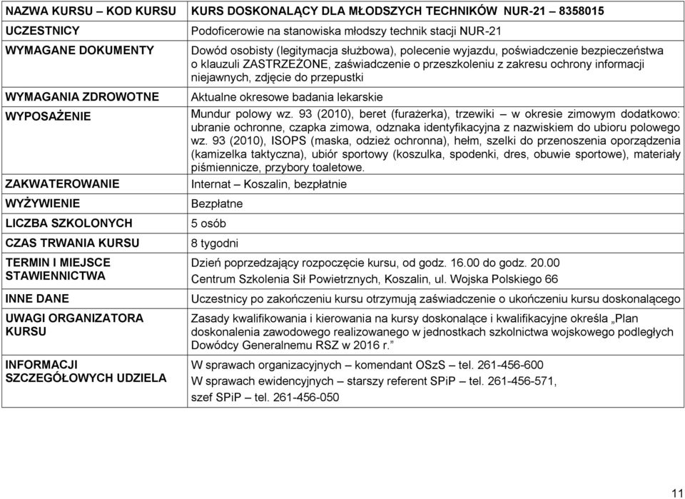 zaświadczenie o przeszkoleniu z zakresu ochrony informacji niejawnych, zdjęcie do przepustki (kamizelka taktyczna),