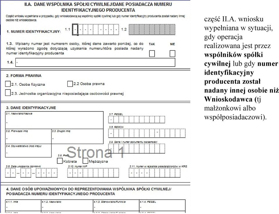 jest przez wspólników spółki cywilnej lub gdy numer