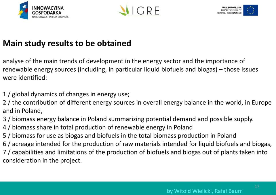 biomass energy balance in Poland summarizing potential demand and possible supply.