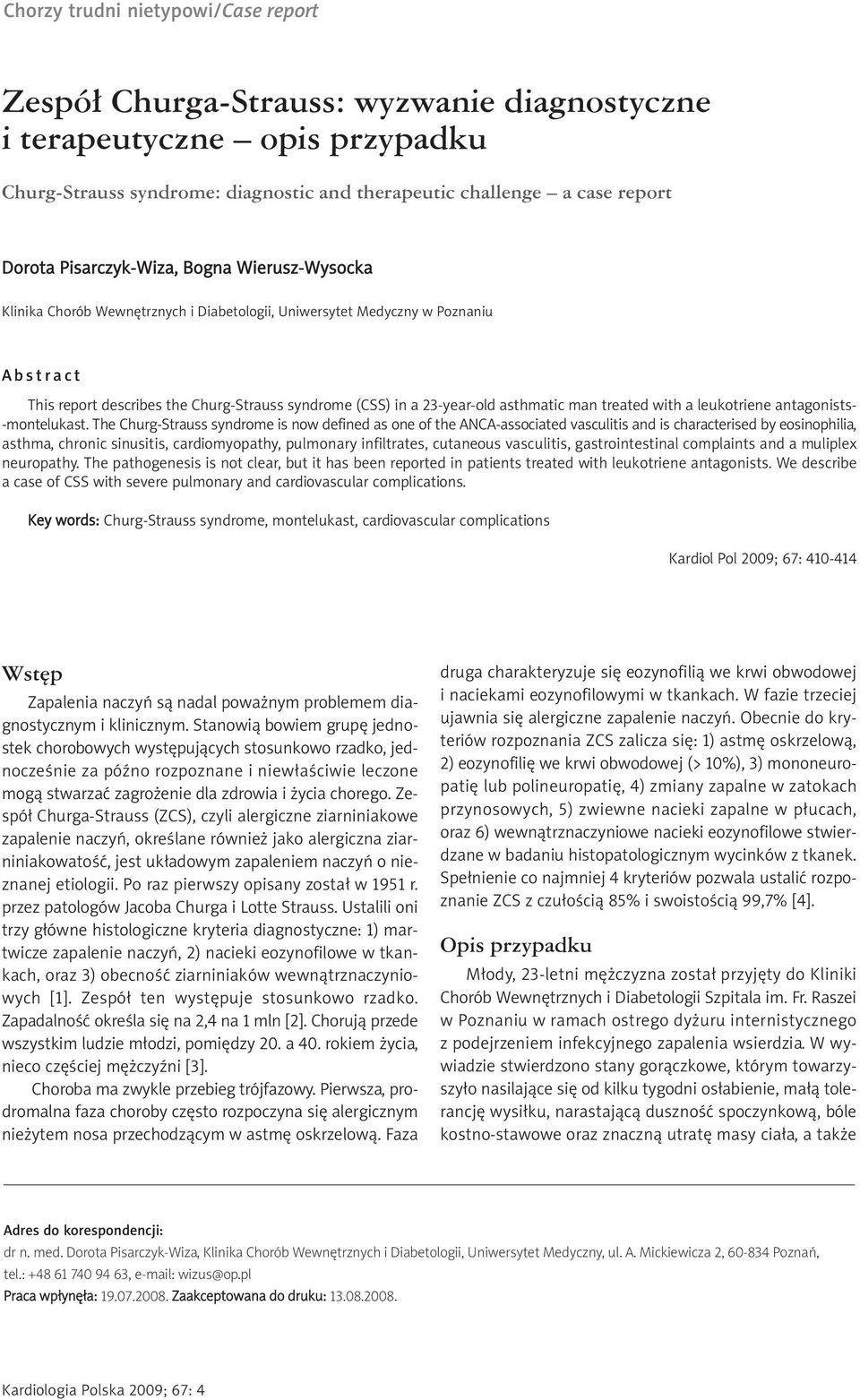 asthmatic man treated with a leukotriene antagonists- -montelukast.