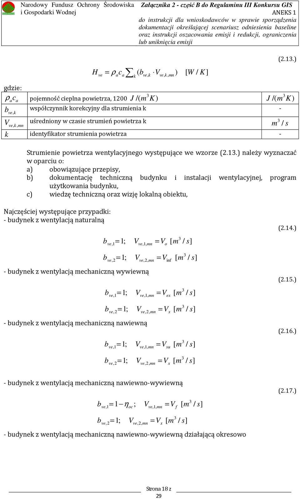 powietrza - Strumienie powietrza wentylacyjnego występujące we wzorze (2.1.