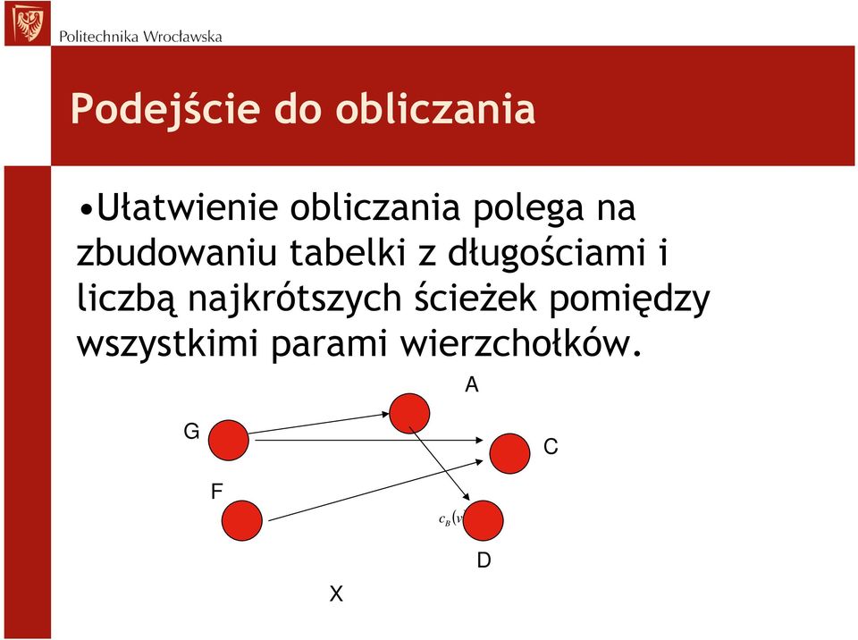 długościami i liczbą najkrótszych ścieŝek