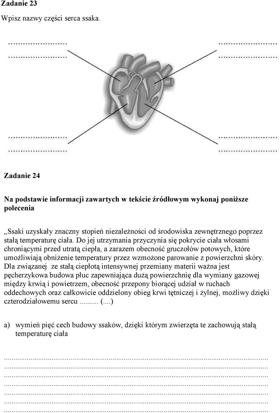 Do jej utrzymania przyczynia się pokrycie ciała włosami chroniącymi przed utratą ciepła, a zarazem obecność gruczołów potowych, które umoŝliwiają obniŝenie temperatury przez wzmoŝone parowanie z