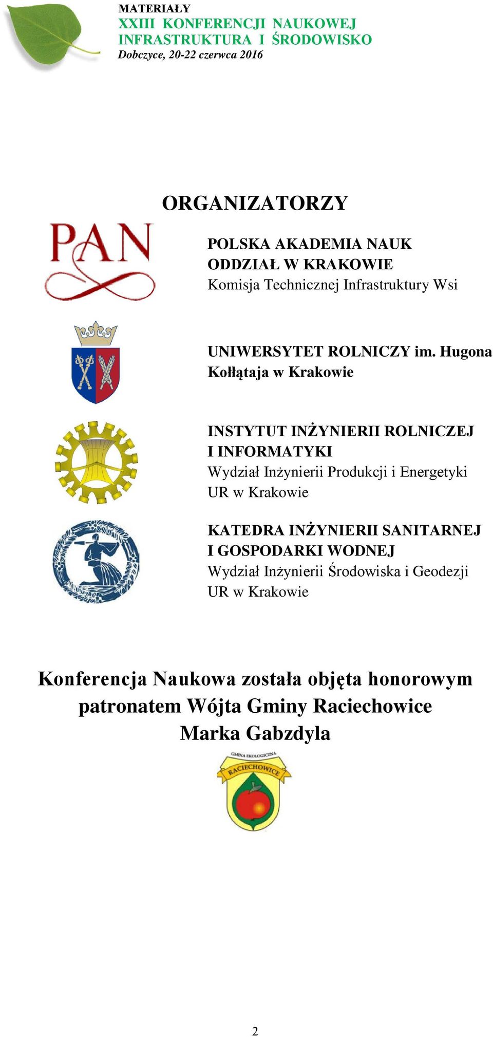 Hugona Kołłątaja w Krakowie INSTYTUT INŻYNIERII ROLNICZEJ I INFORMATYKI Wydział Inżynierii Produkcji i