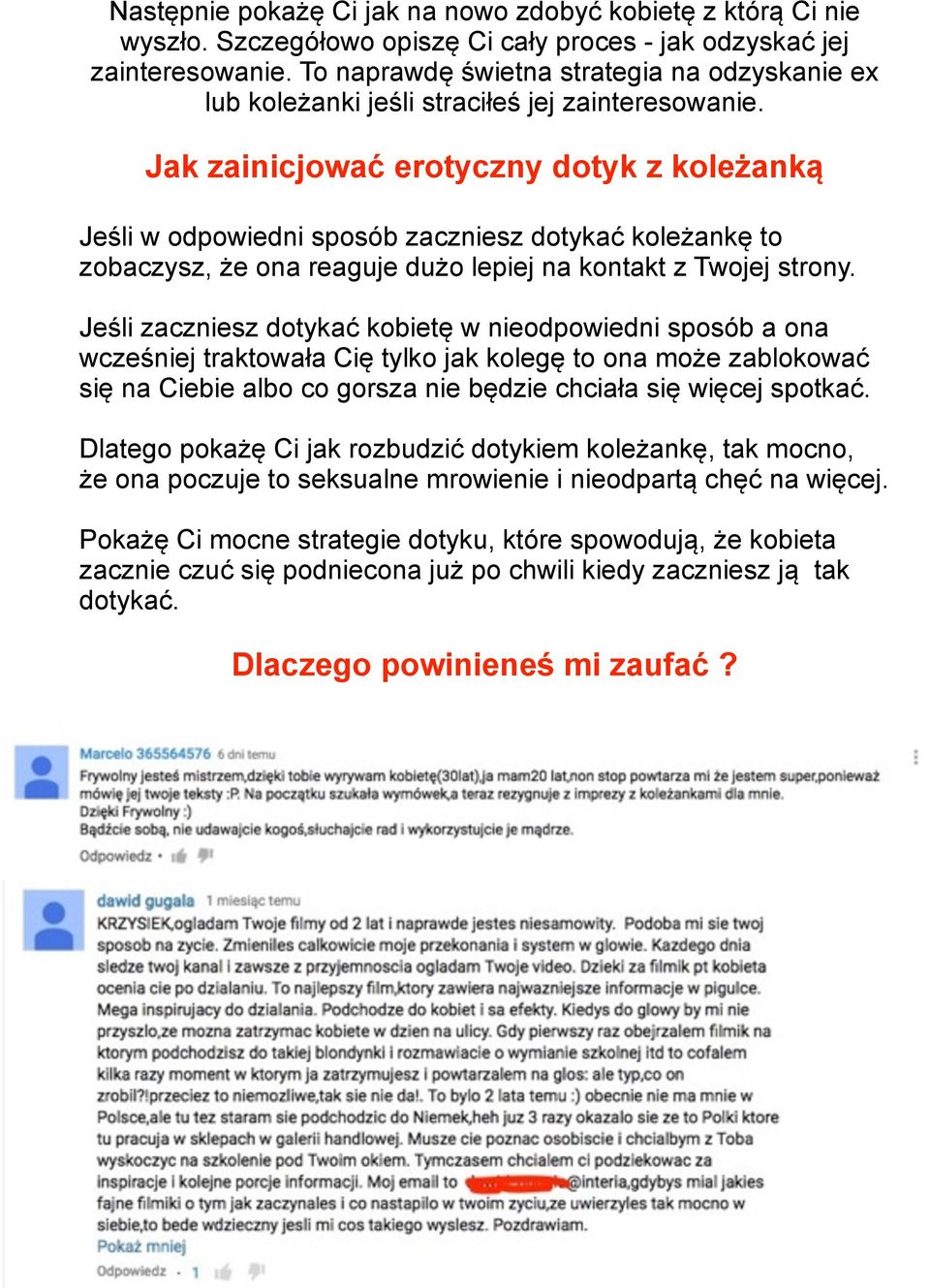 Jak zainicjować erotyczny dotyk z koleżanką Jeśli w odpowiedni sposób zaczniesz dotykać koleżankę to zobaczysz, że ona reaguje dużo lepiej na kontakt z Twojej strony.