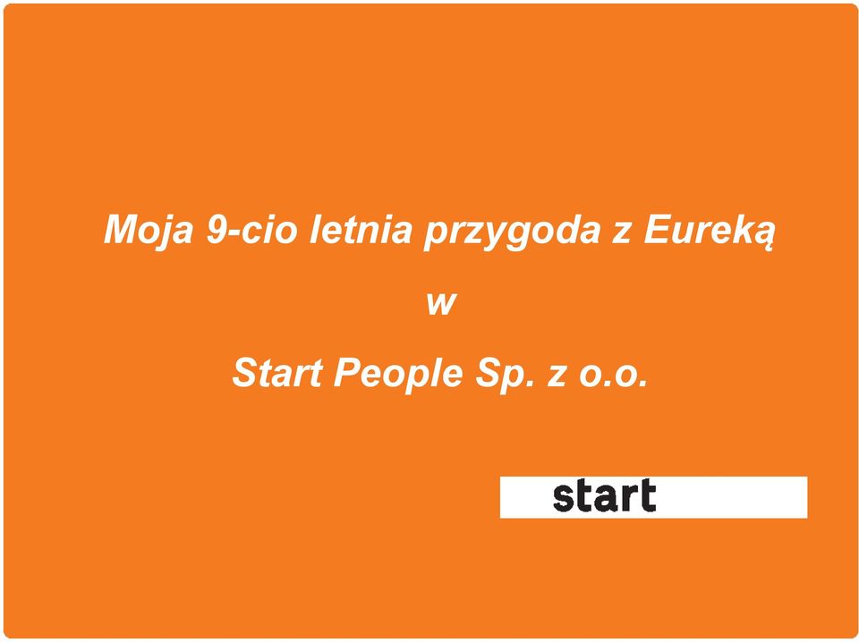 z Eureką w