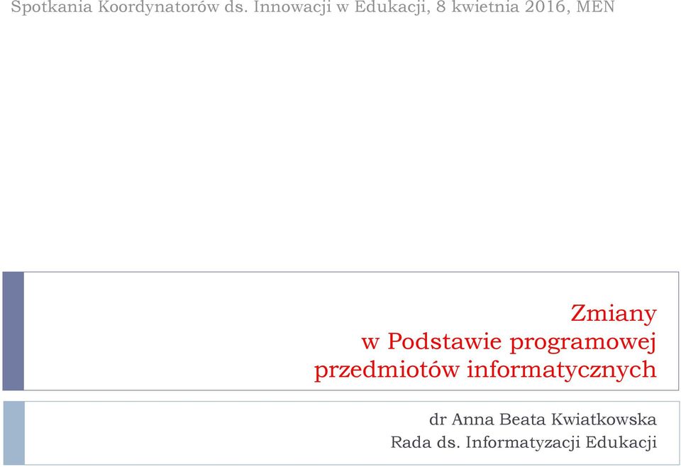 Zmiany w Podstawie programowej przedmiotów