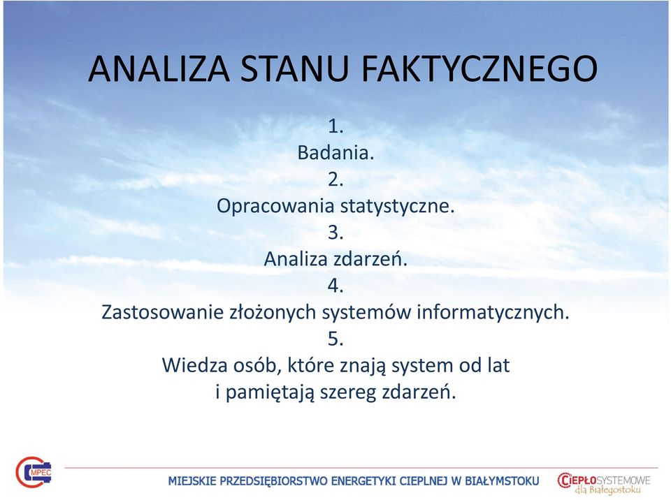 Zastosowanie złożonych systemów informatycznych. 5.