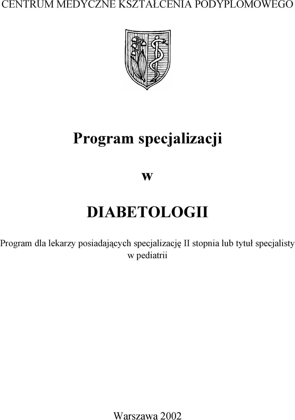 dla lekarzy posiadających specjalizację II