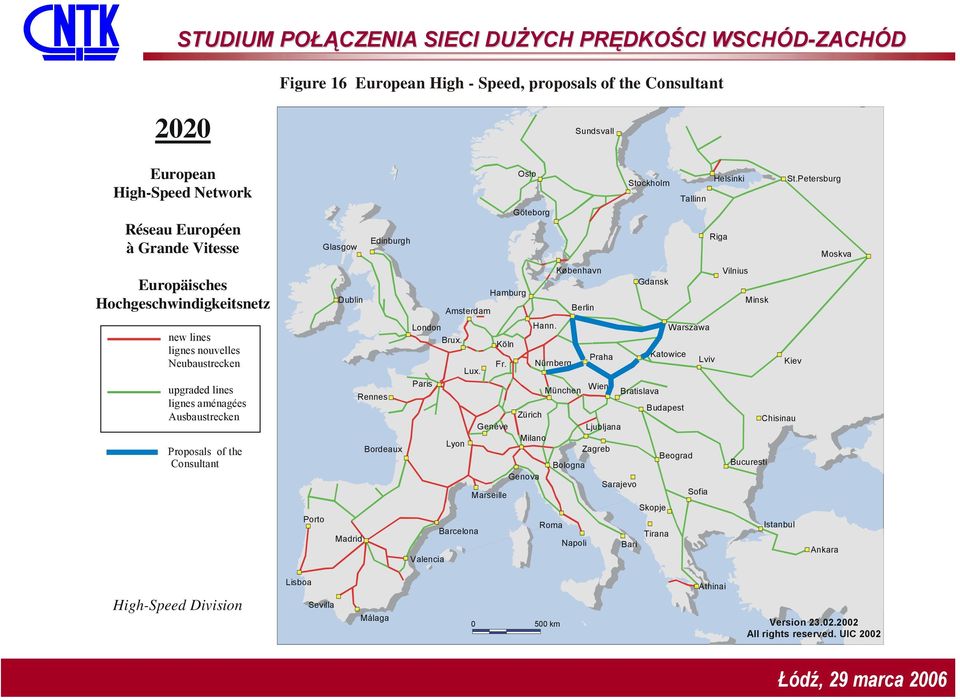 Petersburg Stockholm Tallinn Göteborg Edinburgh Riga Glasgow Moskva København Vilnius Gdansk Hamburg Dublin Minsk Amsterdam Berlin London Hann. Warszawa Brux. Köln Praha Katowice Fr.