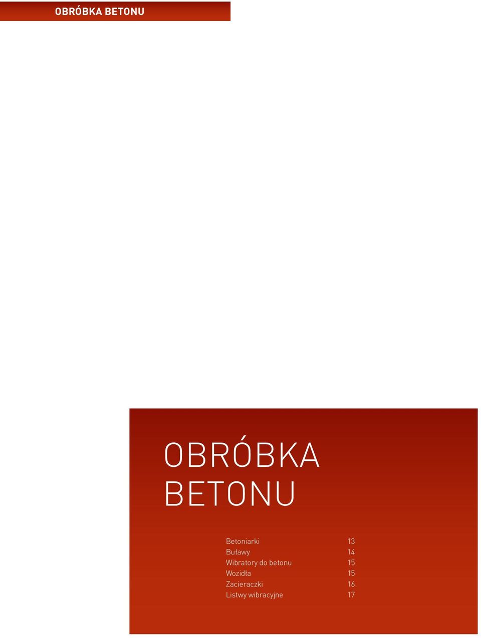 Wibratory do betonu 15 Wozidła