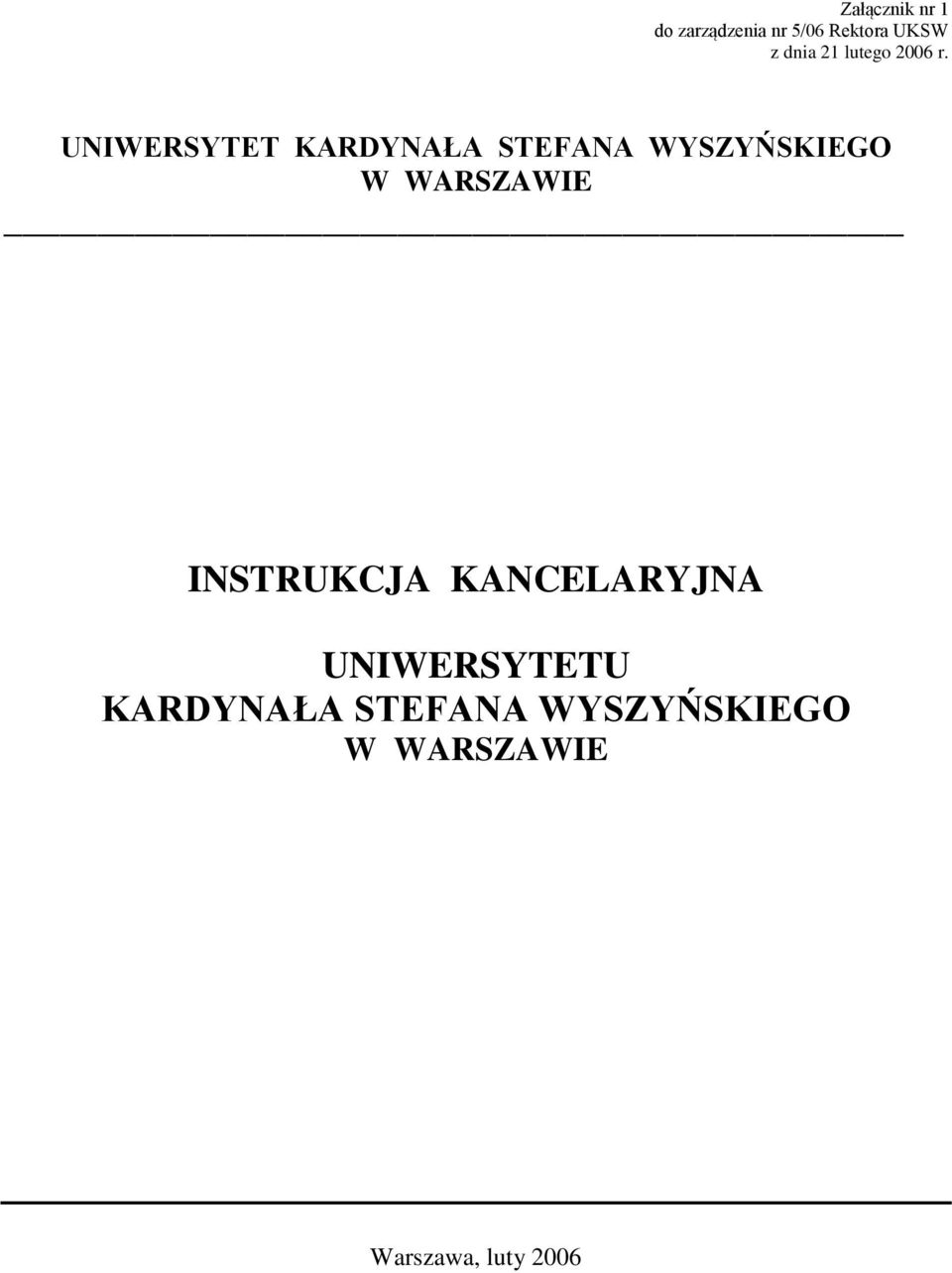 UNIWERSYTET KARDYNAŁA STEFANA WYSZYŃSKIEGO W WARSZAWIE