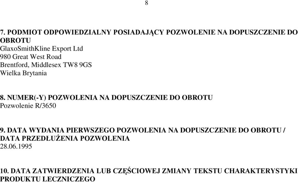 NUMER(-Y) POZWOLENIA NA DOPUSZCZENIE DO OBROTU Pozwolenie R/3650 9.