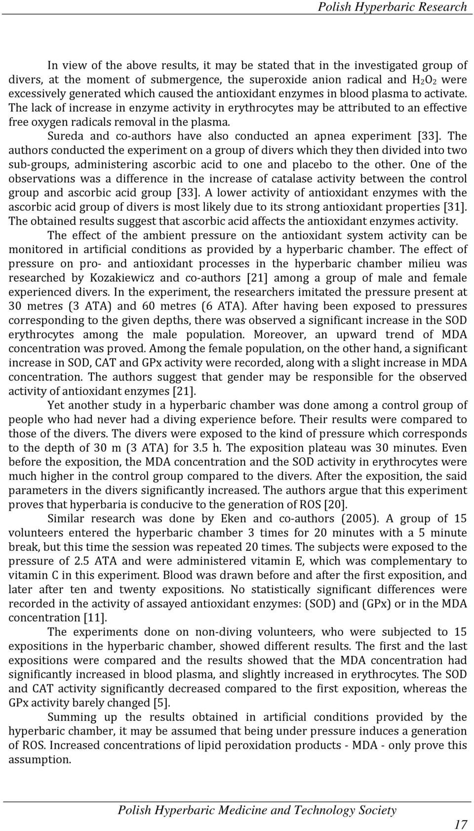 Sureda and co-authors have also conducted an apnea experiment [33].