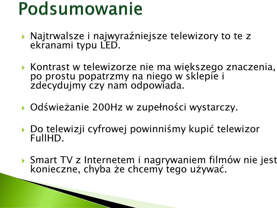 zdecydujmy czy nam odpowiada. Odświeżanie 200Hz w zupełności wystarczy.