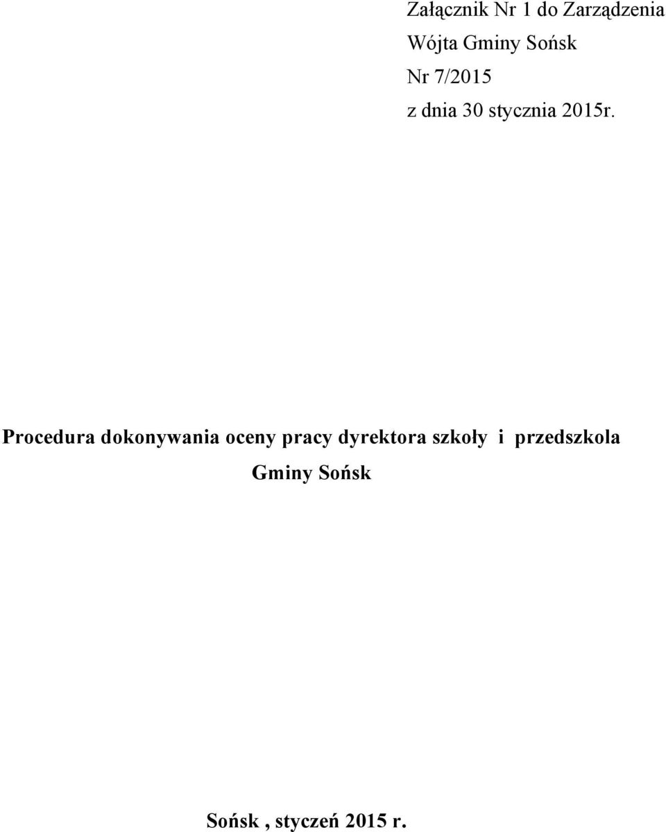 Procedura dokonywania oceny pracy dyrektora