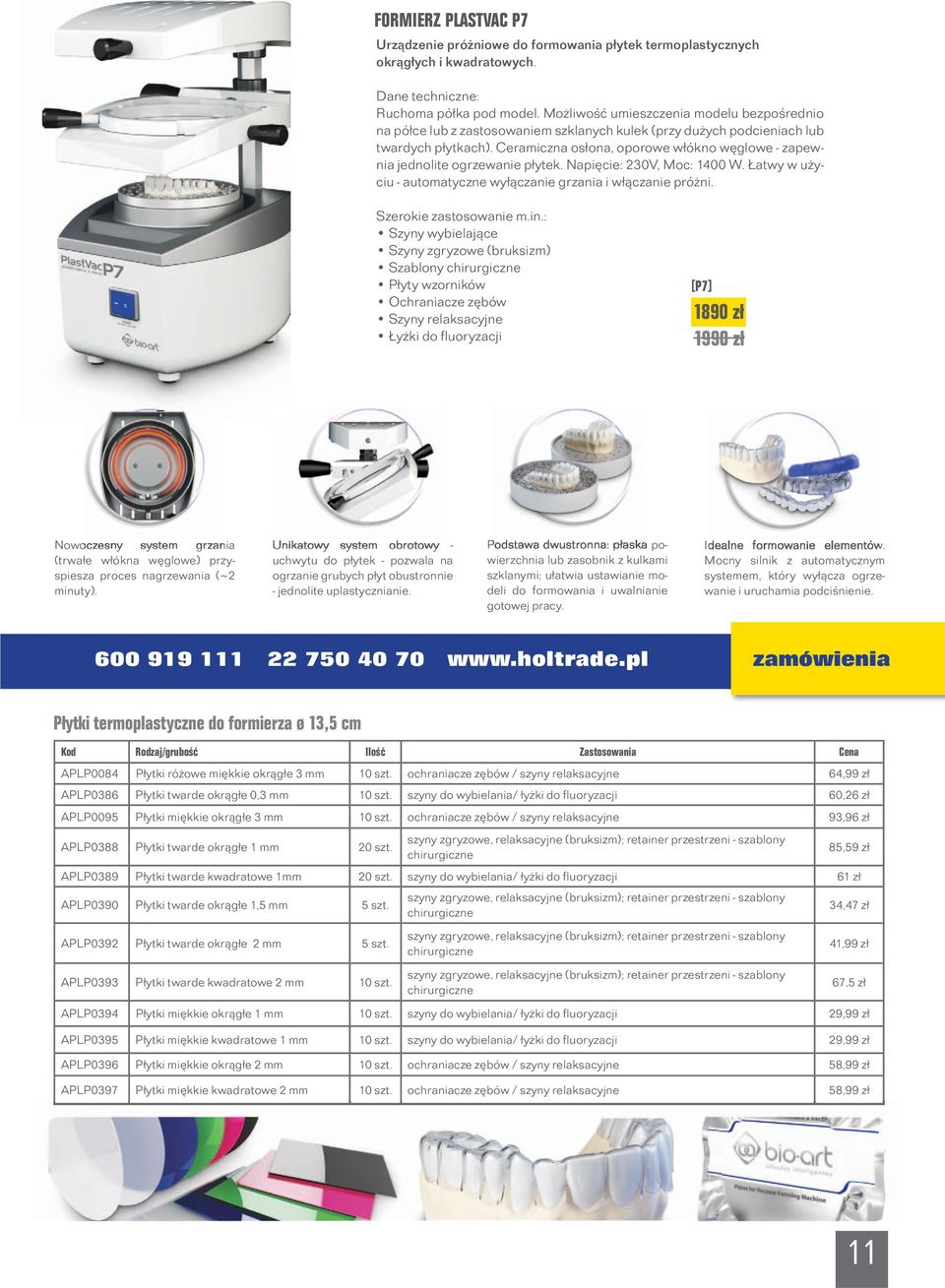 Ceramiczna osłona, oporowe włókno węglowe - zapewnia jednolite ogrzewanie płytek. Napięcie: 230V, Moc: 1400 W. Łatwy w użyciu - automatyczne wyłączanie grzania i włączanie próżni.