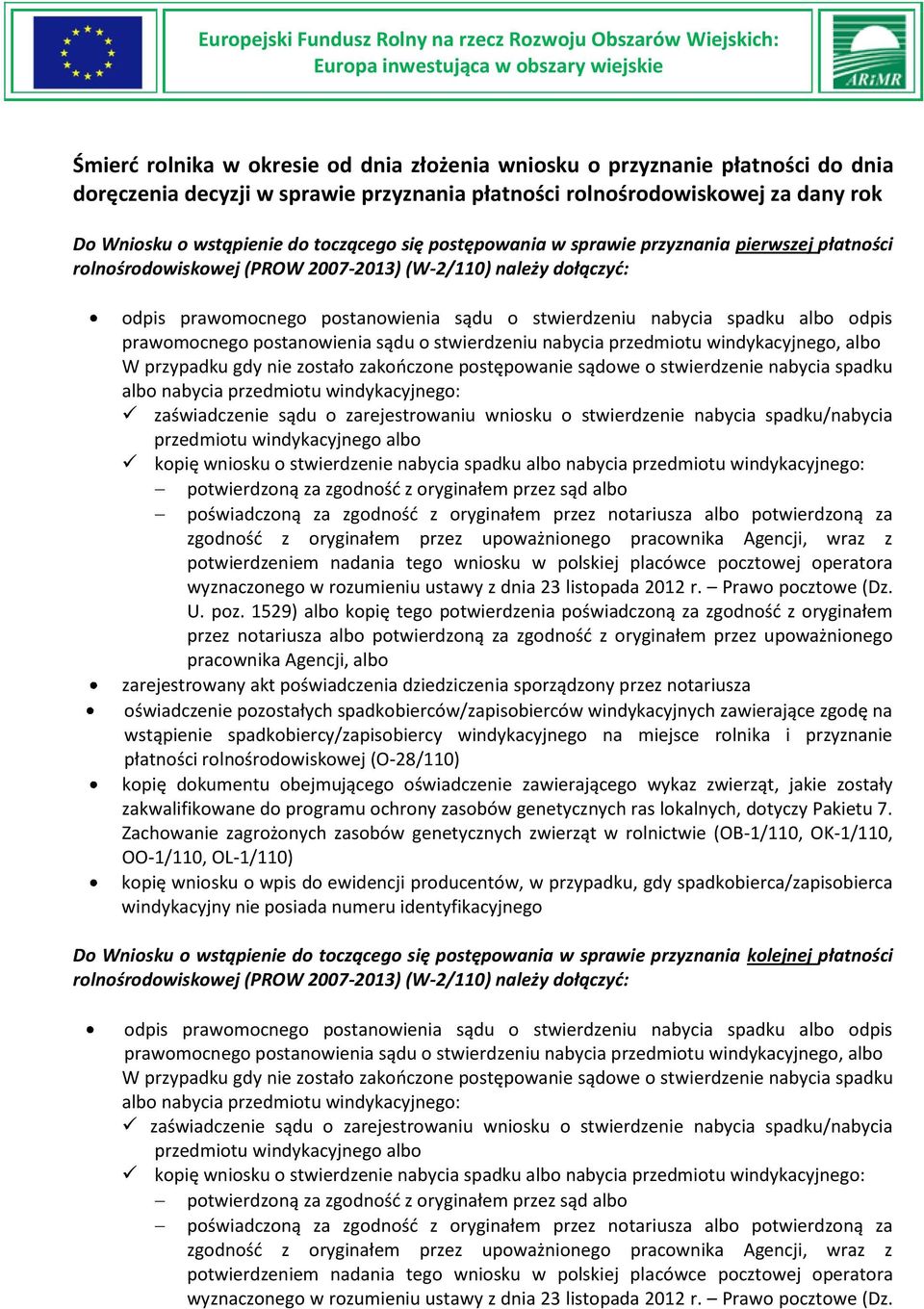 sądowe o stwierdzenie nabycia spadku albo nabycia przedmiotu windykacyjnego: kopię wniosku o stwierdzenie nabycia spadku albo nabycia przedmiotu windykacyjnego: zgodnośd z, wraz z wyznaczonego w