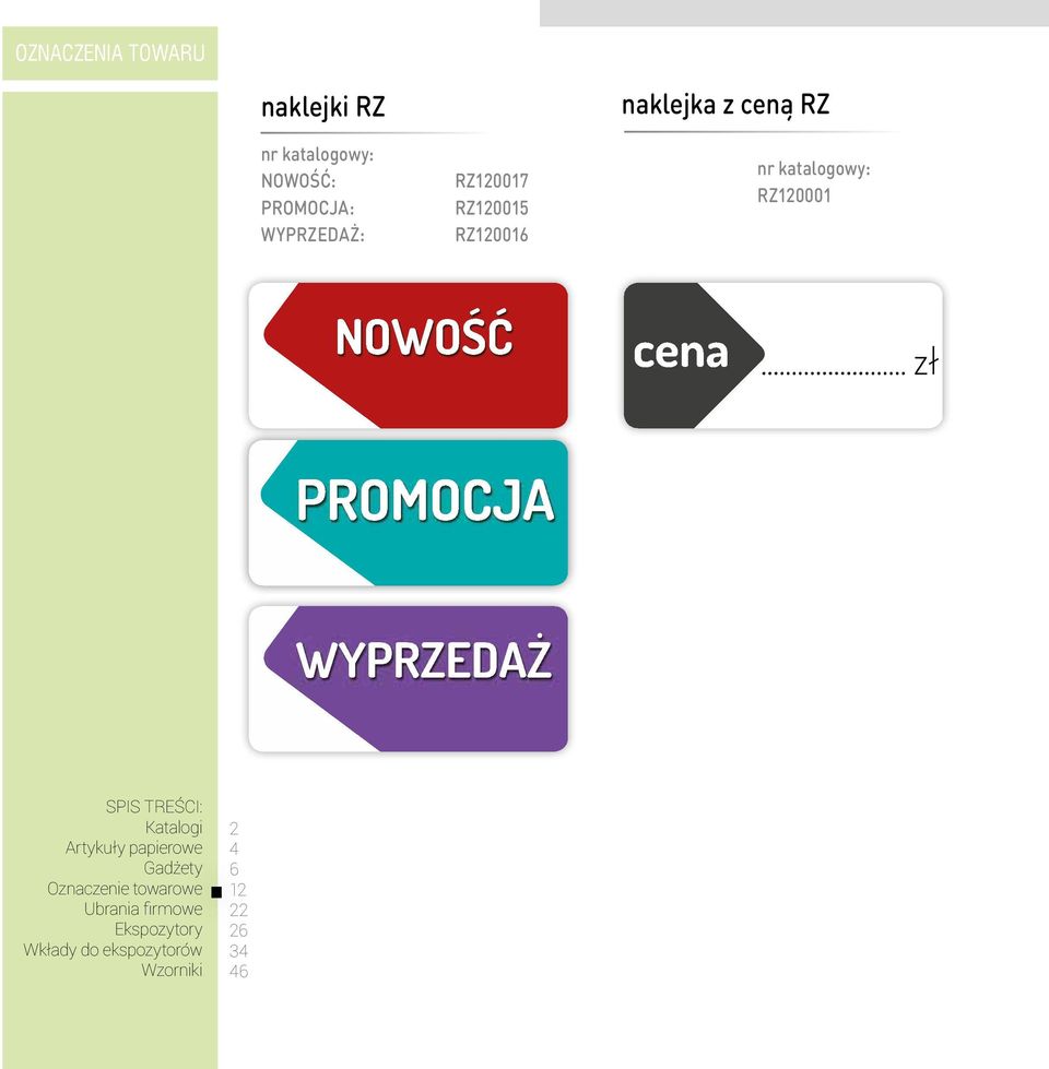 .. zł PROMOCJA WYPRZEDAŻ SPIS TREŚCI: Katalogi Artykuły papierowe