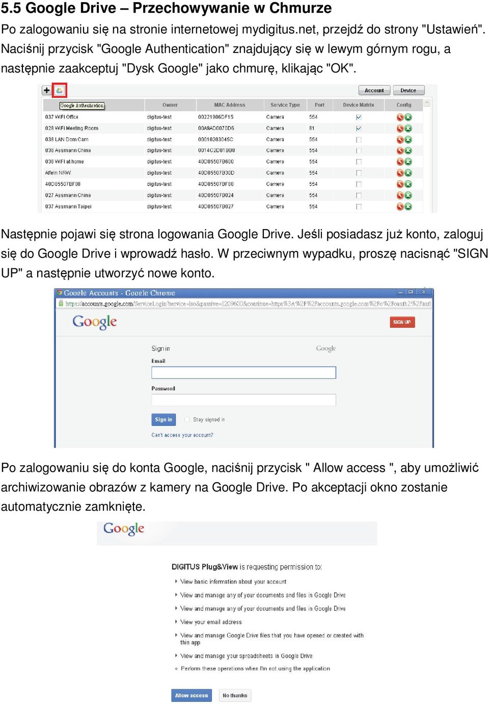 Następnie pojawi się strona logowania Google Drive. Jeśli posiadasz już konto, zaloguj się do Google Drive i wprowadź hasło.