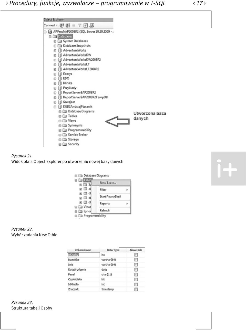 Widok okna Object Explorer po utworzeniu nowej