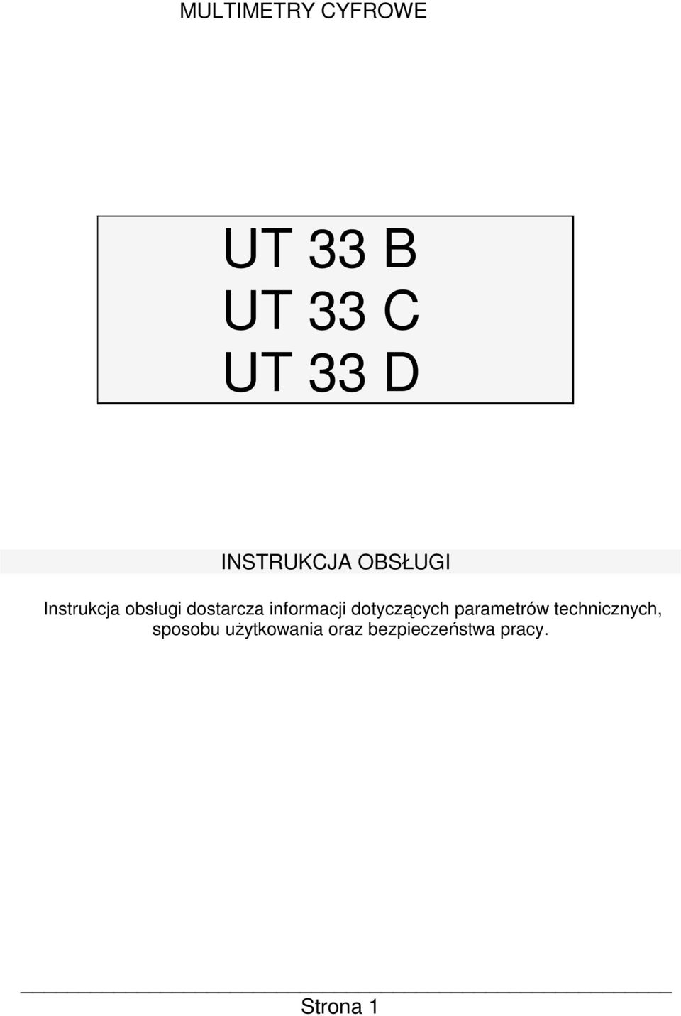 informacji dotyczących parametrów technicznych,