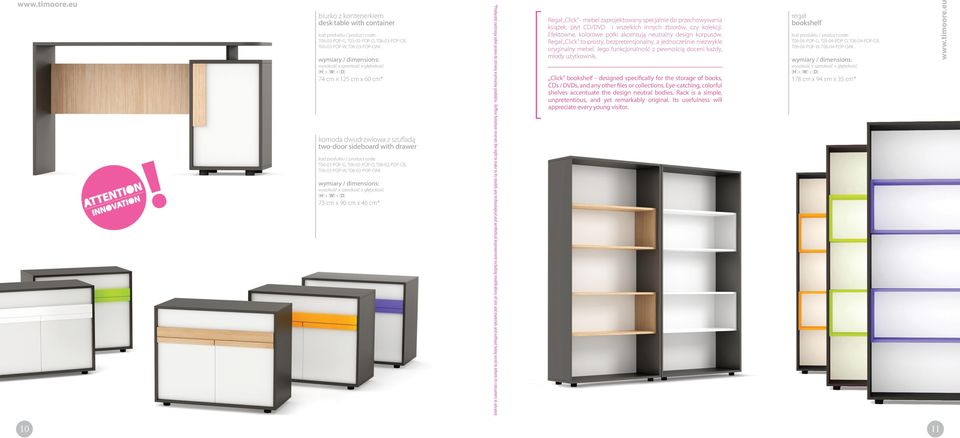 Deffine furiniture reserves the right to make to its models any technological and aesthetical improvement including modifications of size and materials and without being orced to inform its consumers