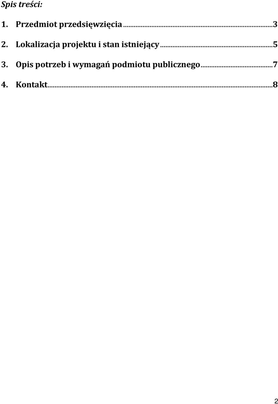 Lokalizacja projektu i stan istniejący.