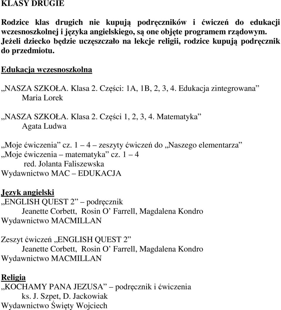 Matematyka Agata Ludwa Moje ćwiczenia cz. 1 4 zeszyty ćwiczeń do Naszego elementarza Moje ćwiczenia matematyka cz. 1 4 red.