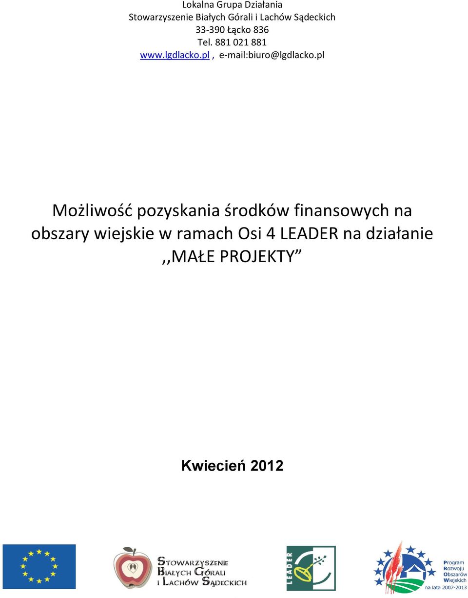 pl, e-mail:biuro@lgdlacko.