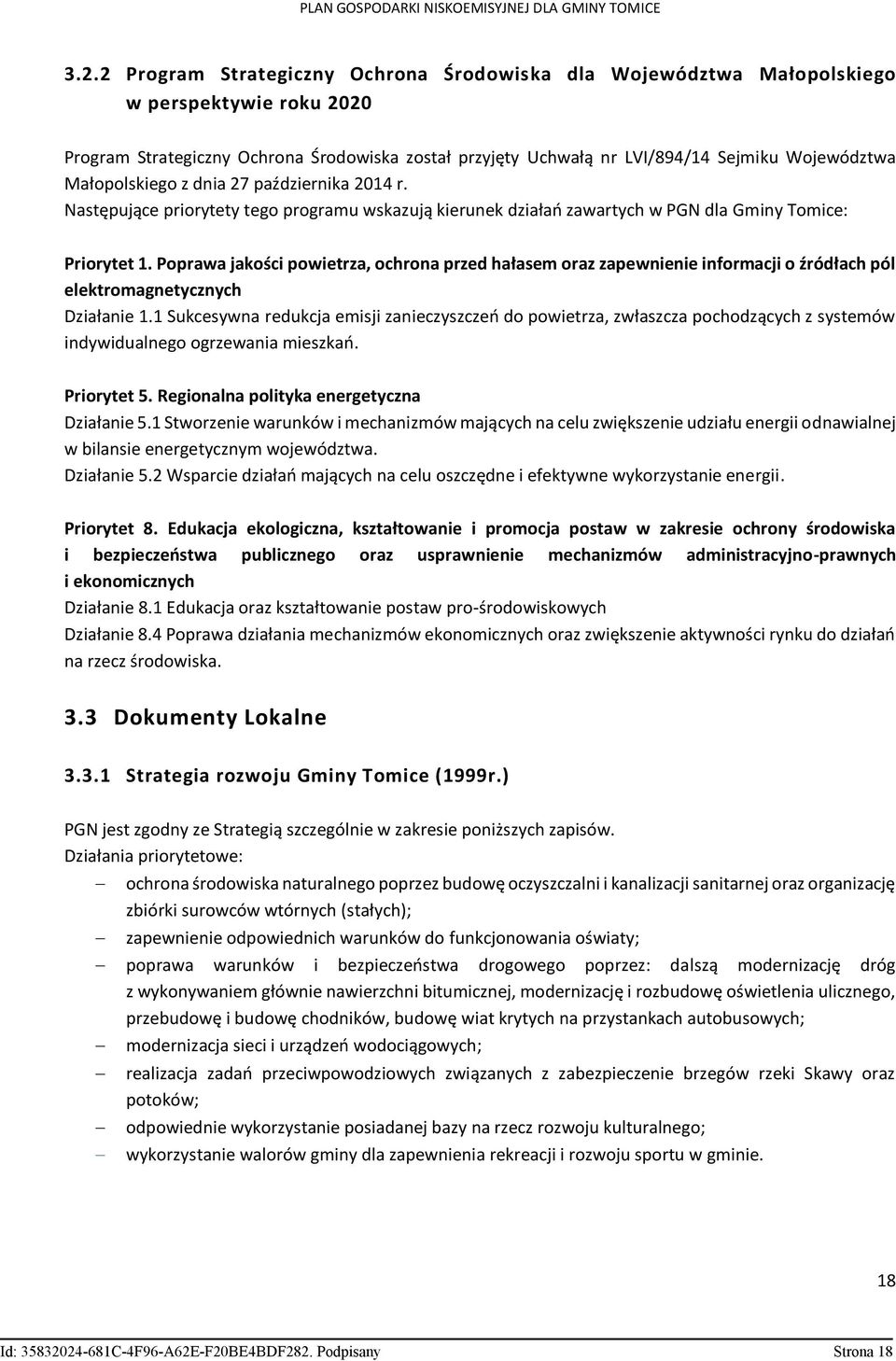 Poprawa jakości powietrza, ochrona przed hałasem oraz zapewnienie informacji o źródłach pól elektromagnetycznych Działanie 1.