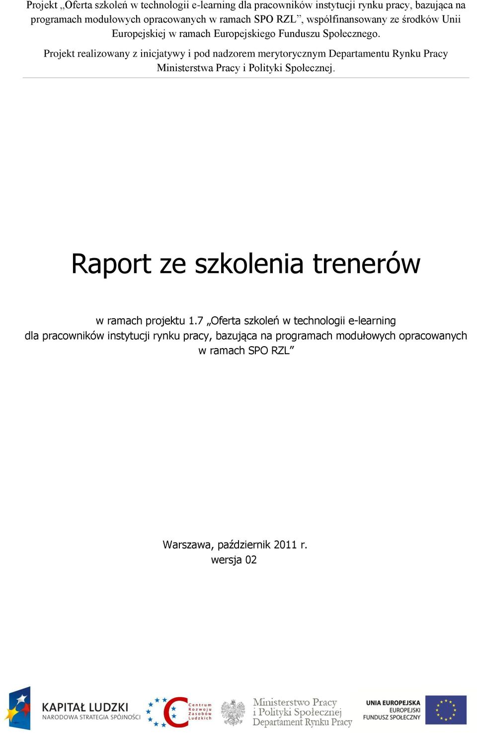 instytucji rynku pracy, bazująca na programach modułowych