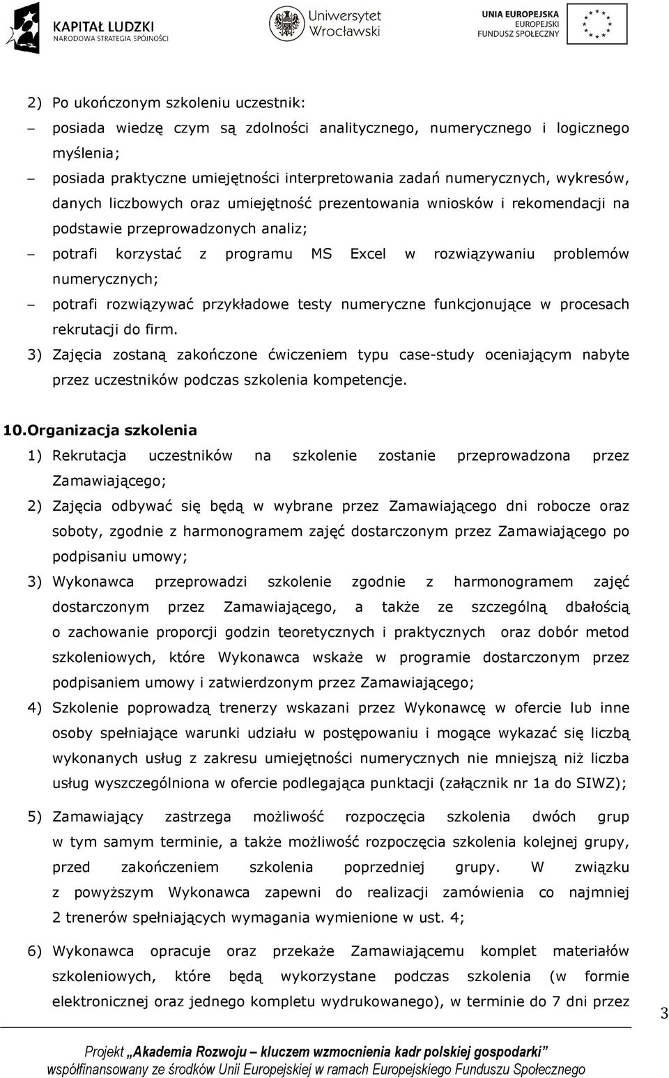 rozwiązywać przykładowe testy numeryczne funkcjonujące w procesach rekrutacji do firm.