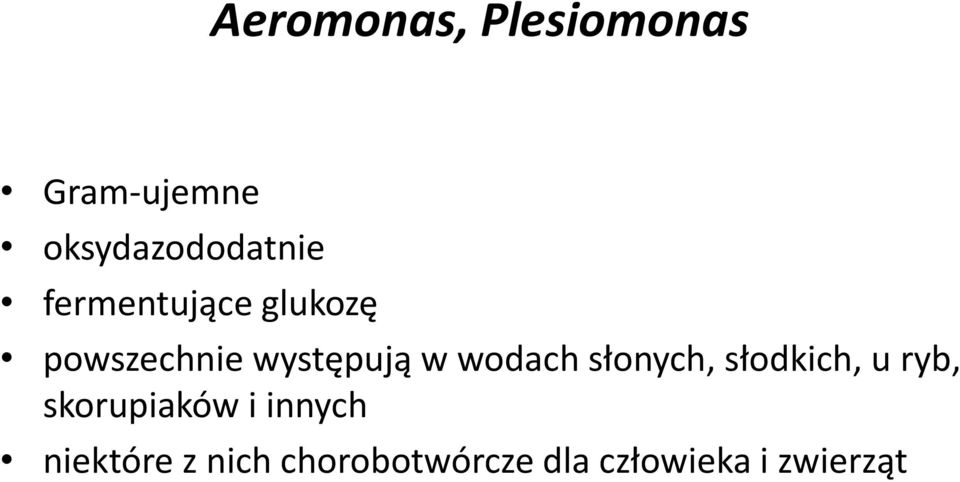 słonych, słodkich, u ryb, skorupiaków i innych