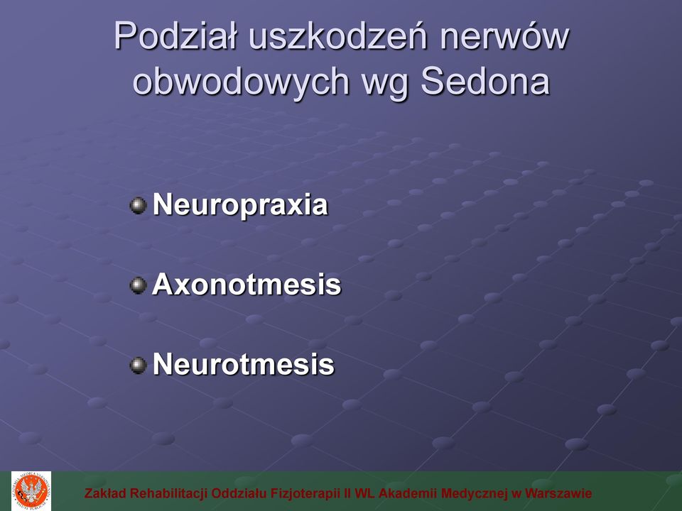 Sedona Neuropraxia
