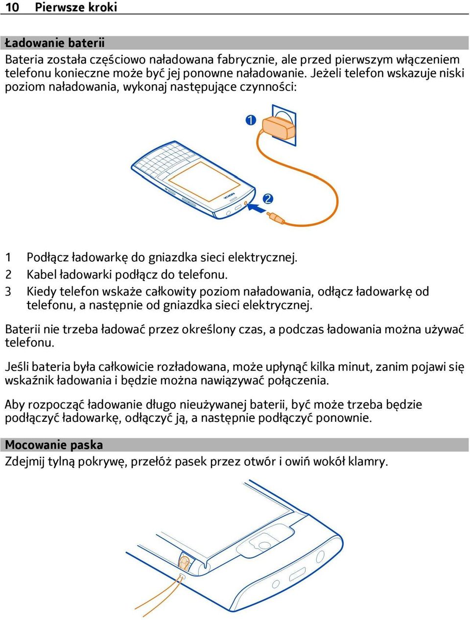 3 Kiedy telefon wskaże całkowity poziom naładowania, odłącz ładowarkę od telefonu, a następnie od gniazdka sieci elektrycznej.