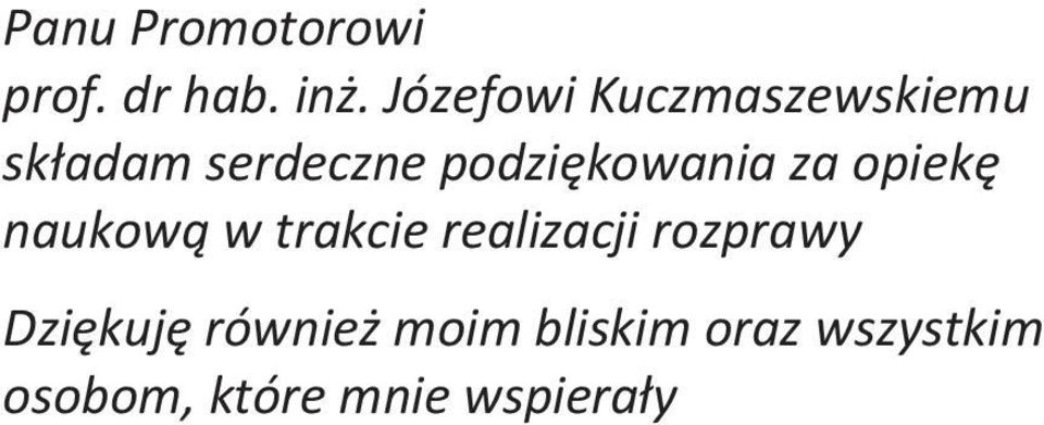 podziękowania za opiekę naukową w trakcie realizacji