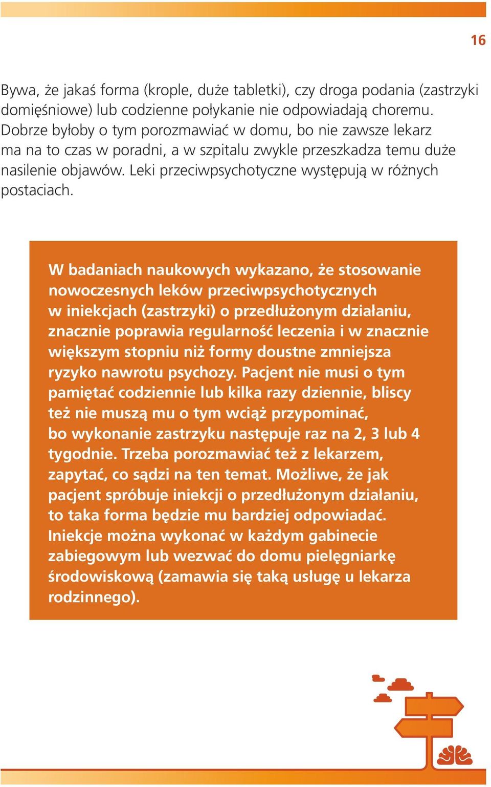 Leki przeciwpsychotyczne występują w różnych postaciach.