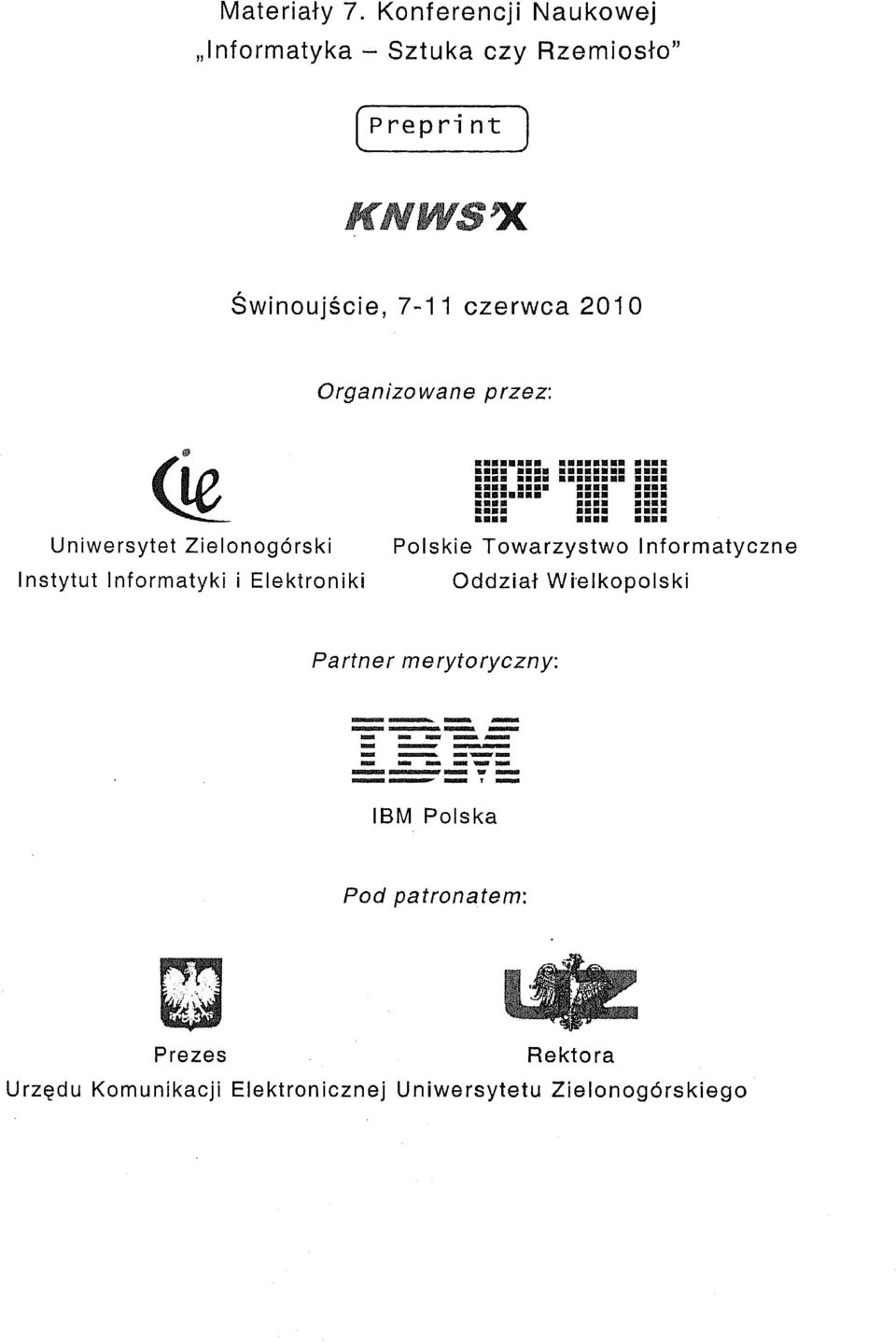 Organizowane przez: de» bbbb bbbb bbub a nim mii I HHHB Uniwersytet Zielonogórski Polskie