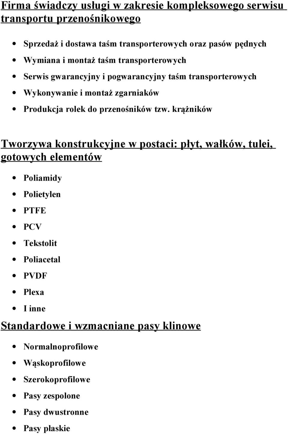 przenośników tzw.