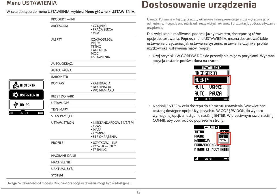 STRON NIESTANDARDOWE ///4 CZAS MAPA KOMPAS STR OKRĄŻENIA PROFILE NAGRANE DANE NACHYLENIE UAKTUAL. SYS. SYSTEM UŻYTKOW.