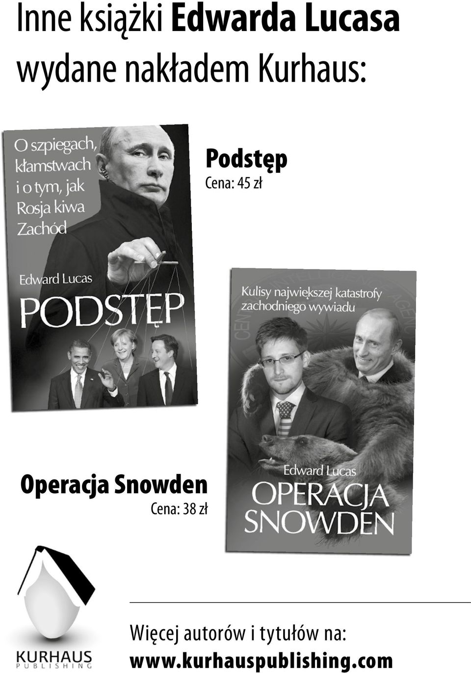 Operacja Snowden Cena: 38 zł Więcej